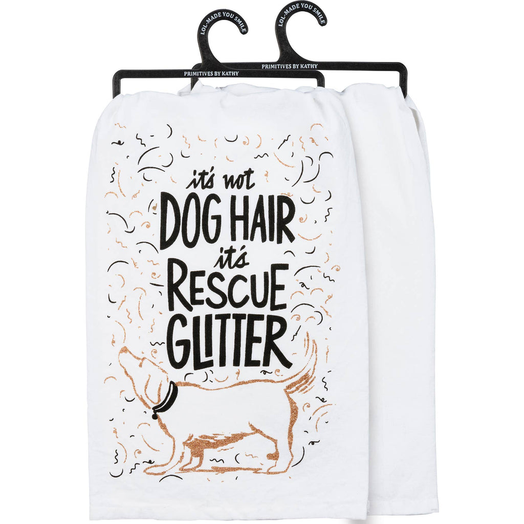 Not Dog Hair It's Rescue Glitter Kitchen Towel