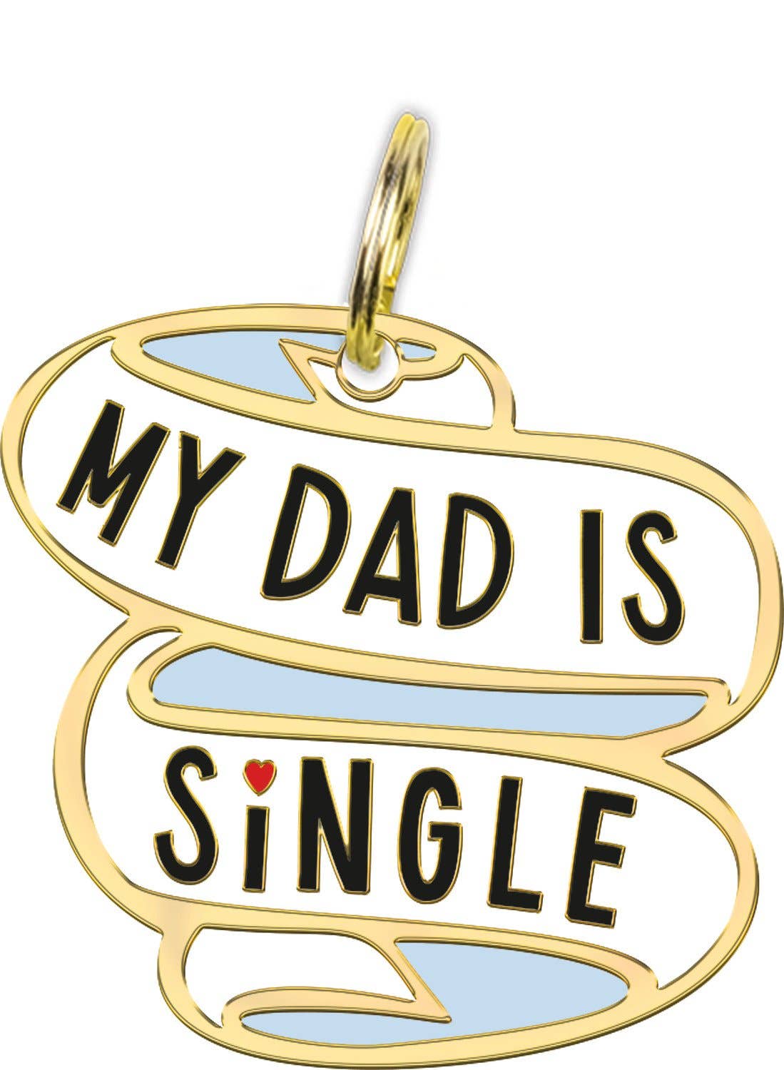 My Dad Is Single Collar Charm