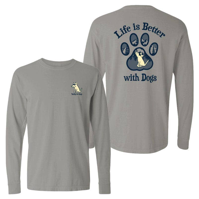 Life is Better With Dogs - Long Sleeve Shirt