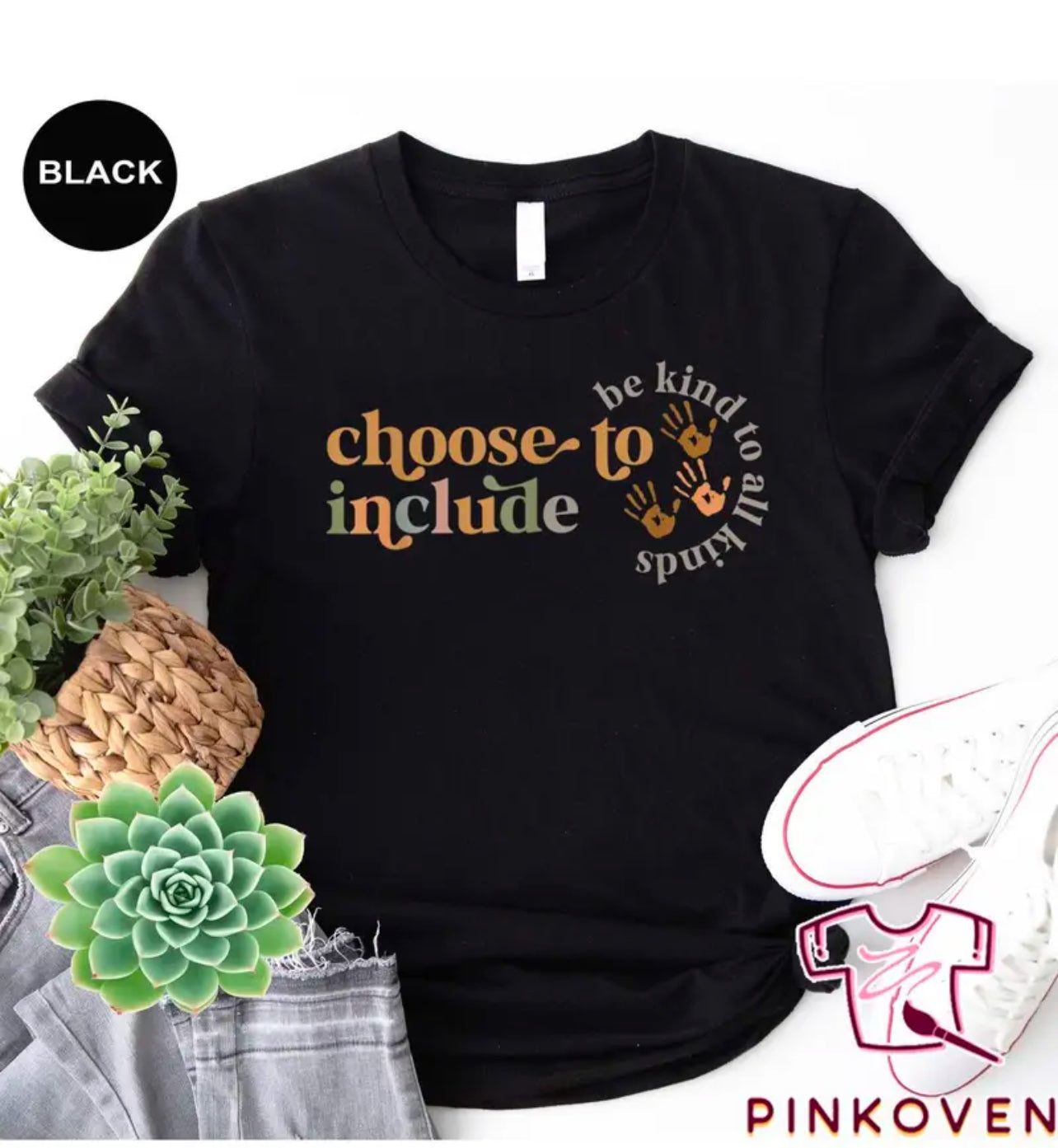 Choose to Include T-shirt