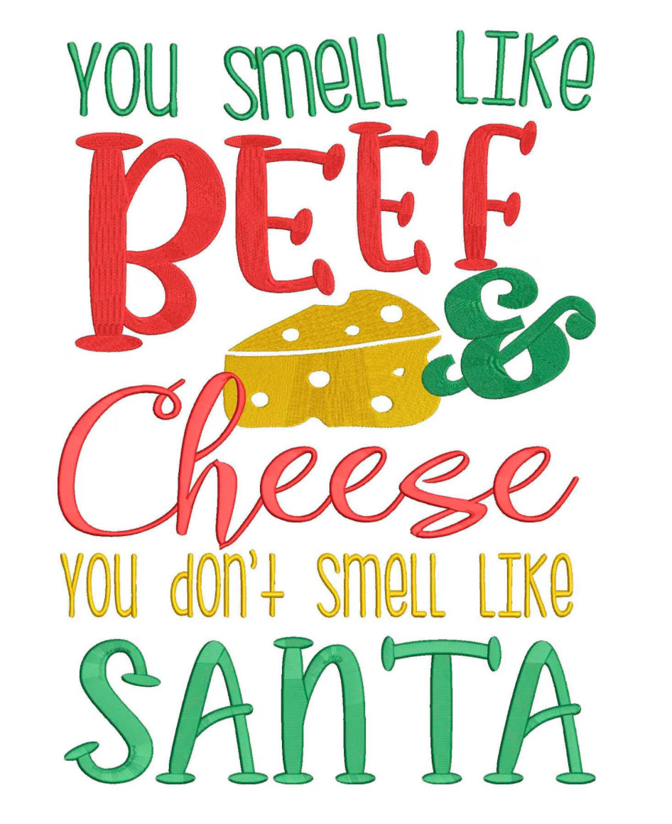 You smell like Beef & Cheese Treats!