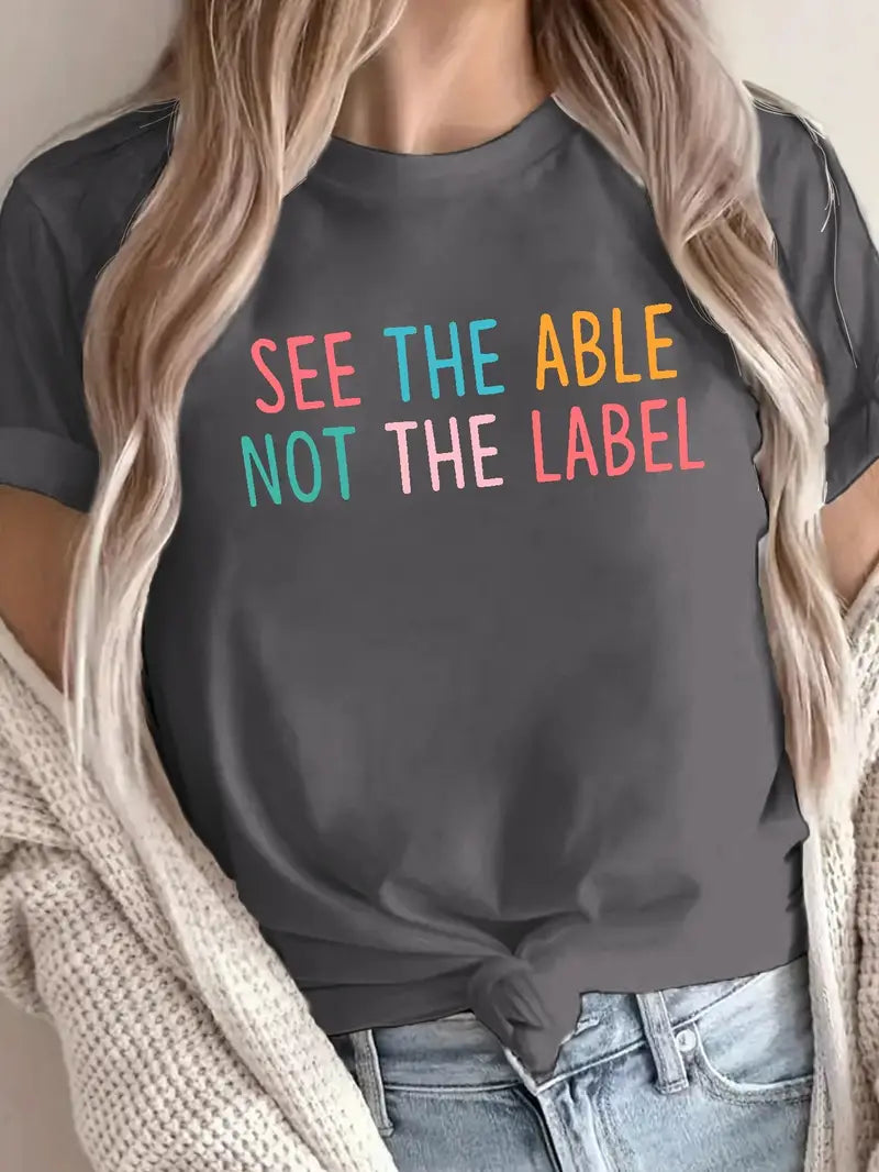 "See the ABLE not the LABLE" T-shirt (Grey)