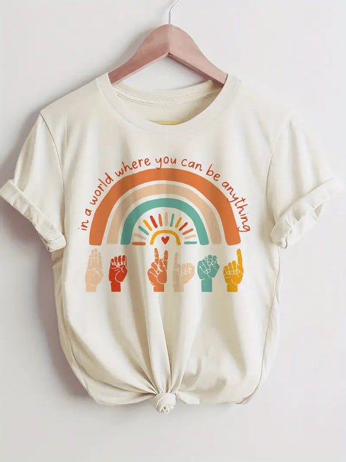 "In a world where you can be anything BE KIND" T-shirt